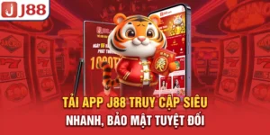 Tải App J88 - Truy Cập Siêu Nhanh, Bảo Mật Tuyệt Đối